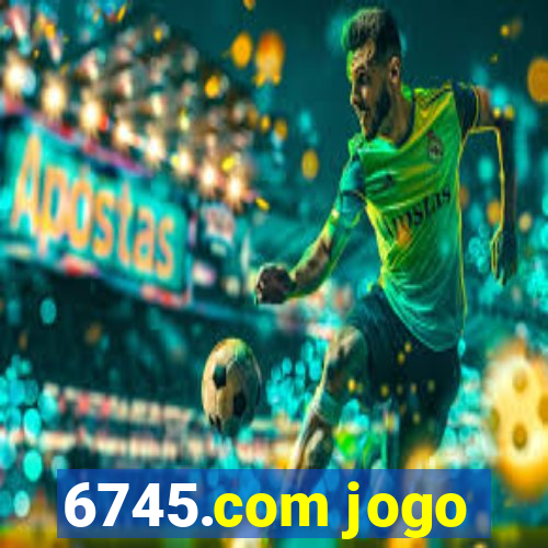 6745.com jogo